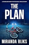 The Plan: A gripp...