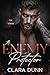 The Enemy Protector by Clara Dunn