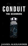 Conduit: The Beginning - A Psychological Sci‑Fi Thriller of Alien Legacy