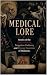 Medical Lore: Stories of th...