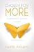 Chosen for More: Experience...