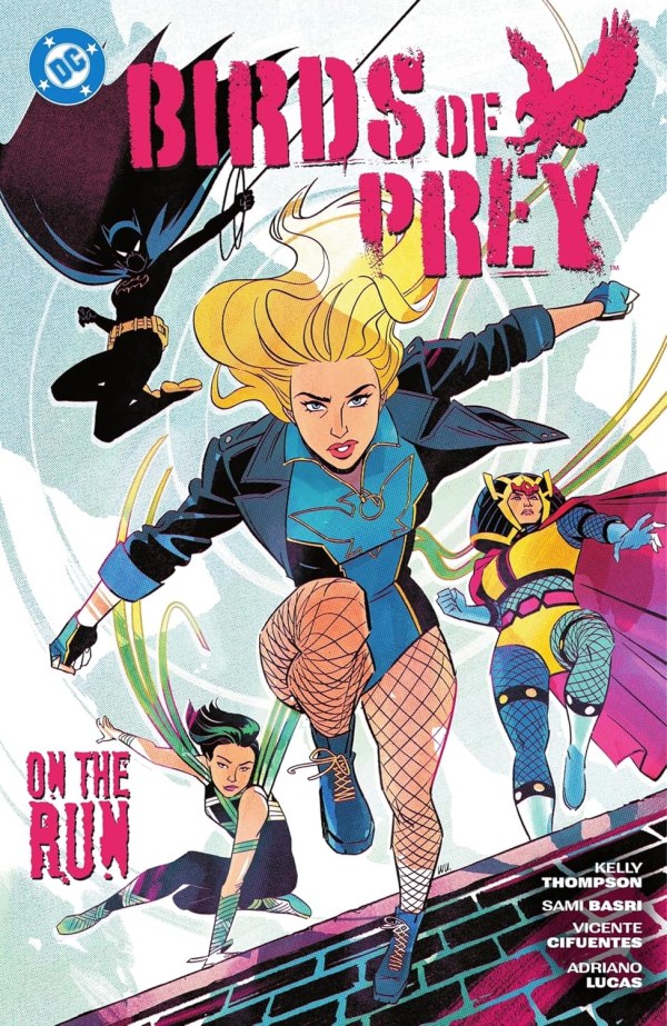 Birds of Prey, Vol. 4: On the Run (Paperback)