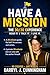 Have A Mission