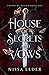 House of Secrets and Vows (Crown of Deceit, #1)
