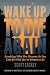 Wake Up to Die Again by Scott Lackey