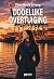 Dodelijke overtuiging (Dutch Edition)