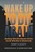 Wake Up to Die Again by Scott Lackey