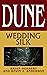 Dune: Wedding Silk