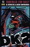 Batman El señor de la noche contraataca tomo 3 by Frank Miller Batman El señor de la noche contraataca tomo 3 by Frank Miller