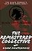 The Remastered Collective: ...