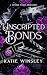 Unscripted Bonds