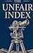 The Unfair Index: A Surveyo...