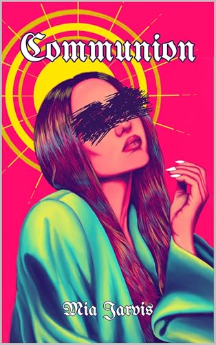 Communion (The Deusphage Series)