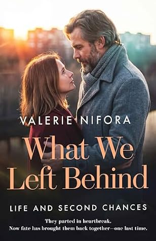 What We Left Behind by Valerie Nifora What We Left Behind by Valerie Nifora