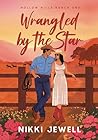 Wrangled by the Star