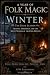A YEAR OF FOLK MAGIC: Winte...