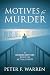 Motives for Murder: A murde...