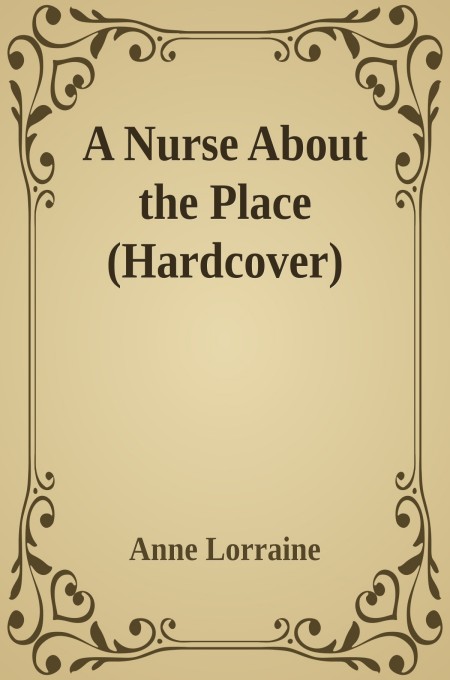 A Nurse About the Place