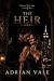 The Heir: A Dark Mafia Heir Romance of Family Alliance, Power, and Forbidden Desire (Cosa Nostra)