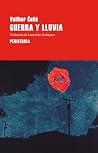 Guerra y lluvia