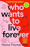 Who Wants to Live...