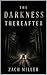 The Darkness Thereafter