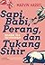 Sapi, Babi, Perang dan Tukang Sihir: Menjawab Teka-teki Kebudayaan