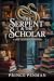 The Serpent & the Scholar: ...
