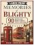 Memories of Blighty: 90 Lar...