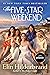 The Five-Star Weekend by Elin Hilderbrand
