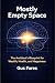 Mostly Empty Space by Gus Fares