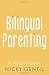 Bilingual Parenting
