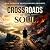 Crossroads of the Soul: Rea...