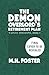 The Demon Overlord's Retirement Plan by M.H. Foster The Demon Overlord's Retirement Plan by M.H. Foster