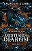 Destinies of Diarom (The Resonance Saga, #2)