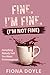 Fine. I'm Fine. (I'm Not Fi...