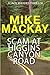 Scam at Higgins Canyon Road...