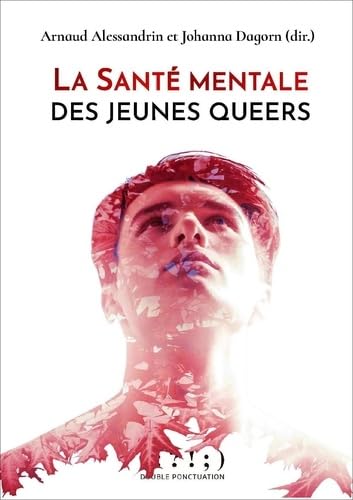 La santé mentale des jeunes queers (Paperback)