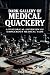 Dark Gallery of Medical Qua...