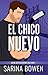 El chico nuevo (Spanish Edition)