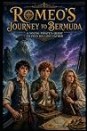 Romeo’s Journey to Bermuda by Maher Alarefi