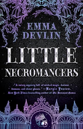 Little Necromancers: A Novel (Hardcover)
