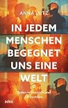 In jedem Menschen...