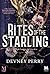 Rites of the Starling (Shie...