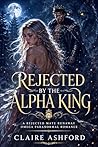 Rejected by the A...