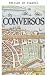Los Conversos (Las Crónicas...