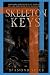 Skeleton Keys by Diamond Speed Skeleton Keys by Diamond Speed