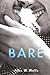 Bare: A Slow-Burn MM Single Dad Romance