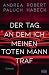 Der Tag, an dem ich meinen ...