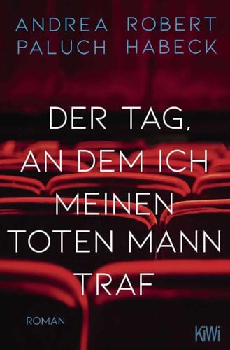 Der Tag, an dem ich meinen toten Mann traf (Paperback)